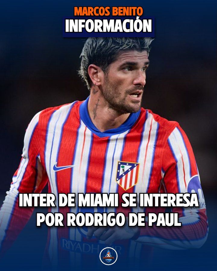 西媒：迈阿密国际对德保罗感兴趣，已经接触其团队